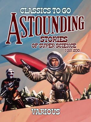 cover image of Astounding Stories of Super Science May 1930